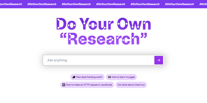 Screenshot of search field with purple novelty text saying Do Your Own Research